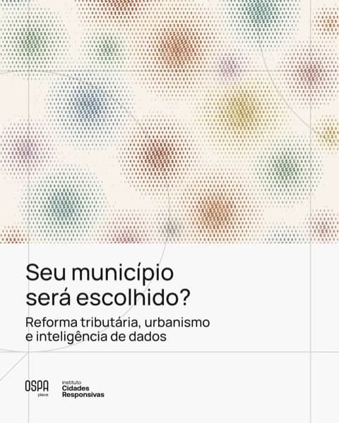Seu município será escolhido?